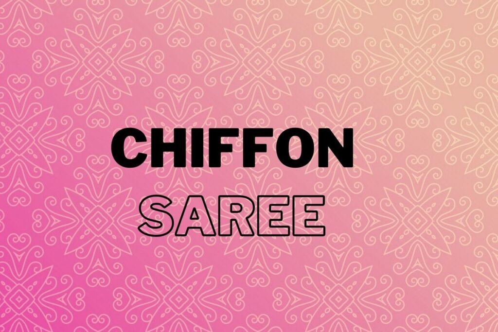 "Elevate Your Style with Chiffon Saree!"